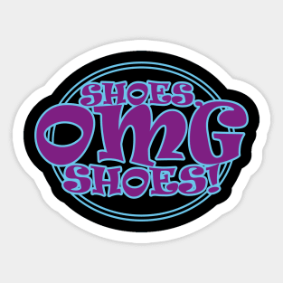 Shoes OMG Shoes Sticker